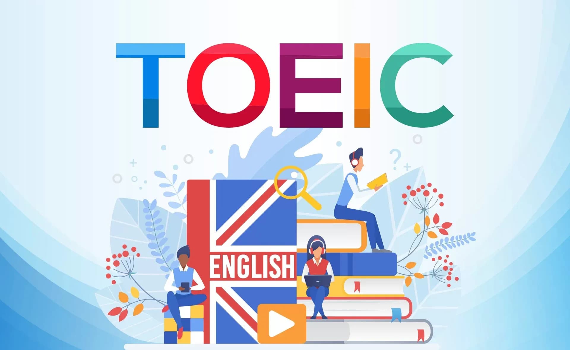 TOEIC 990 - Chinh phục chứng chỉ TOEIC từ 0 đến 990 điểm